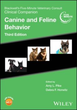 Blackwell’s Five-Minute Veterinary Consult Clinical Companion: Canine and Feline Behavior, 3rd Edition (EPUB)