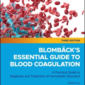 Blombäck’s Essential Guide to Blood Coagulation, 3rd Edition (EPUB)