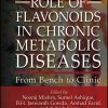 Role of Flavonoids in Chronic Metabolic Diseases: From Bench to Clinic (EPUB)