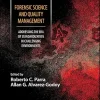 Forensic Science and Quality Management: Addressing the Era of Standardization in Challenging Environments (Forensic Science in Focus) (Original PDF from Publisher)