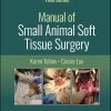 Manual of Small Animal Soft Tissue Surgery, 3rd Edition (EPUB)