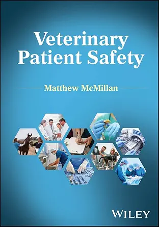 Veterinary Patient Safety (Original PDF from Publisher)