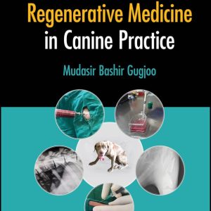 Stem Cell-Based Regenerative Medicine in Canine Practice (EPUB)