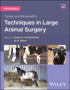 Turner and McIlwraith’s Techniques in Large Animal Surgery, 5th Edition (Original PDF from Publisher)