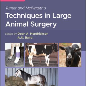 Turner and McIlwraith’s Techniques in Large Animal Surgery, 5th Edition (Original PDF from Publisher)