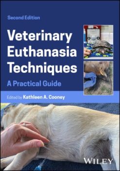 Veterinary Euthanasia Techniques, 2nd Edition (EPUB)