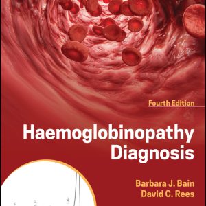 Haemoglobinopathy Diagnosis, 4th Edition (EPUB)