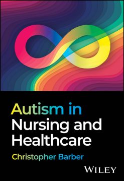 Autism in Nursing and Healthcare (Original PDF from Publisher)