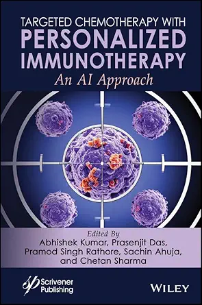 Targeted Chemotherapy with Personalized Immunotherapy: An AI Approach (EPUB)