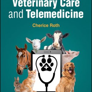 Virtual Veterinary Care and Telemedicine (Original PDF from Publisher)