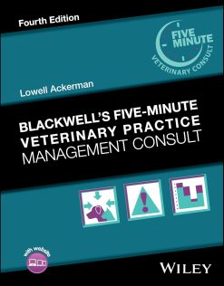 Blackwell’s Five-Minute Veterinary Practice Management Consult, 4th Edition (EPUB)