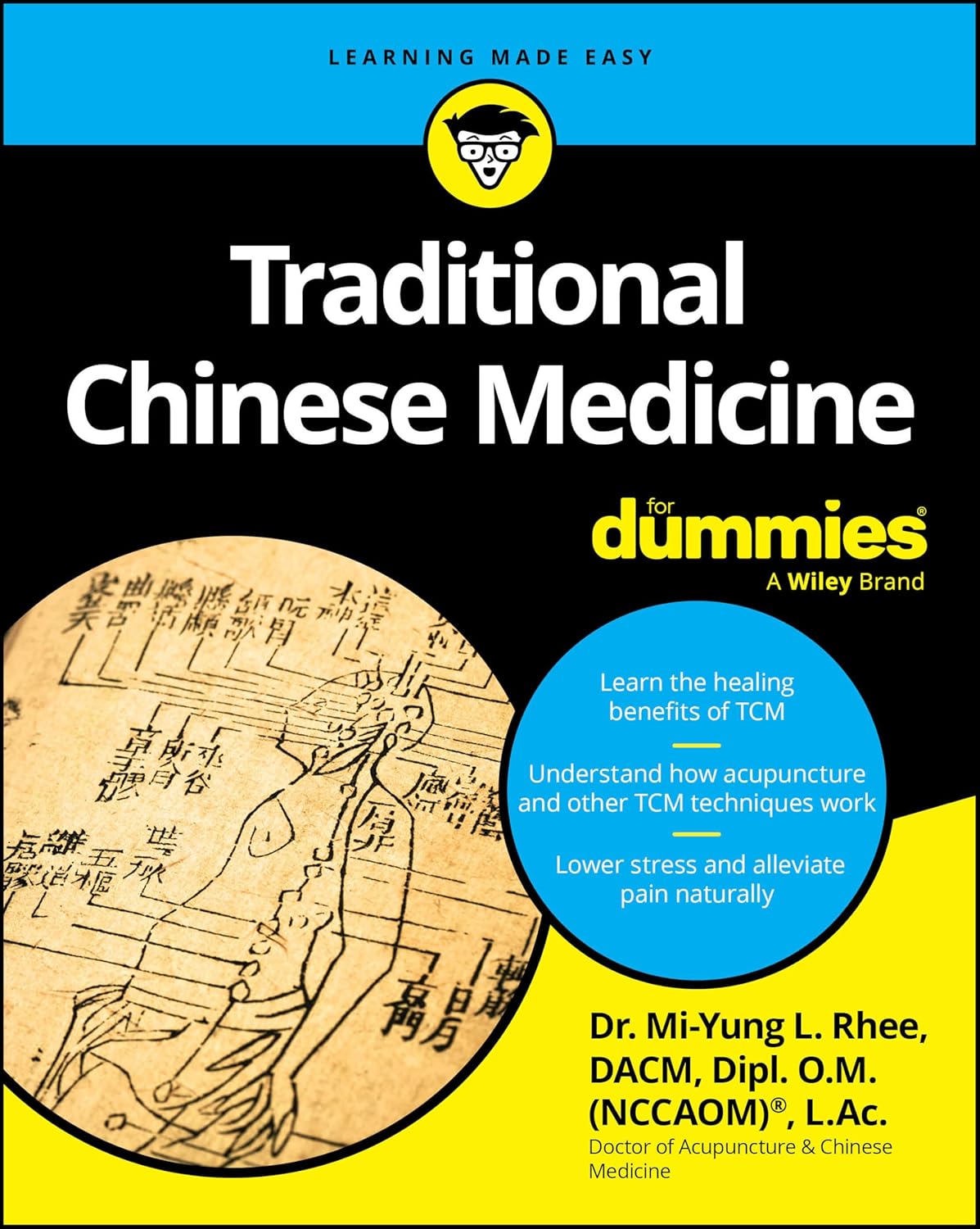 Traditional Chinese Medicine For Dummies (For Dummies (Health & Fitness)) (Original PDF from Publisher)