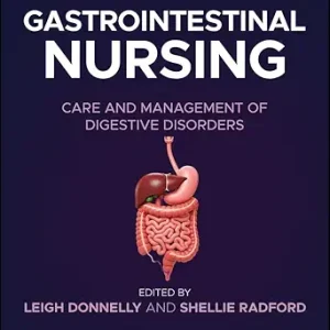 Gastrointestinal Nursing: Care and Management of Digestive Disorders (EPUB)