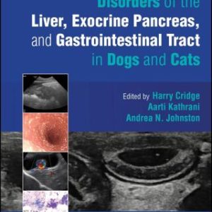Disorders of the Liver, Exocrine Pancreas, and Gastrointestinal Tract in Dogs and Cats (EPUB)