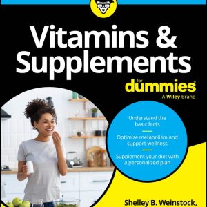 Vitamins & Supplements For Dummies (Original PDF from Publisher)