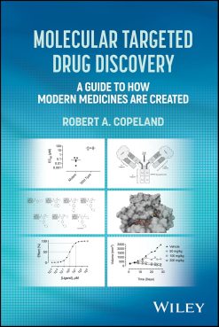 Molecular Targeted Drug Discovery: A Guide to How Modern Medicines are Created (EPUB)