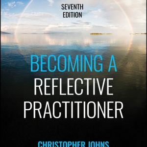 Becoming a Reflective Practitioner, 7th Edition (Original PDF from Publisher)