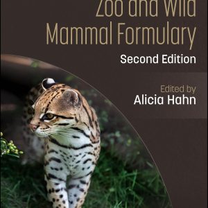 Zoo and Wild Mammal Formulary, 2nd Edition (Original PDF from Publisher)