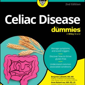 Celiac Disease For Dummies, 2nd Edition (Original PDF from Publisher)