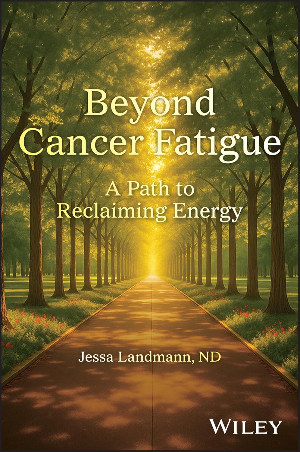 Beyond Cancer Fatigue: A Path to Reclaiming Energy (Original PDF from Publisher)