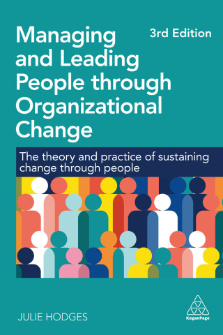 Managing and Leading People through Organizational Change, 3rd Edition (EPUB)