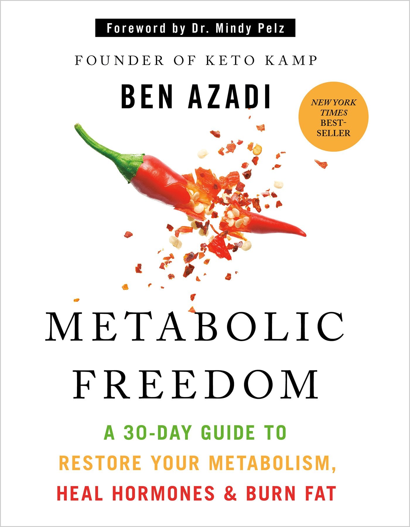 Metabolic Freedom: A 30-Day Guide to Restore Your Metabolism, Heal Hormones & Burn Fat (EPUB)