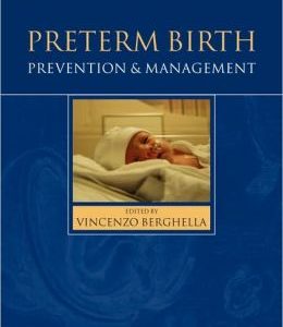 Preterm Birth: Prevention and Management