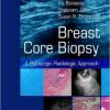 Breast Core Biopsy: A Pathologic-Radiologic Approach (Original PDF from Publisher)