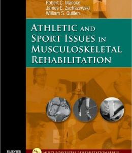 Athletic and Sport Issues in Musculoskeletal Rehabilitation (ORIGINAL PDF from Publisher)