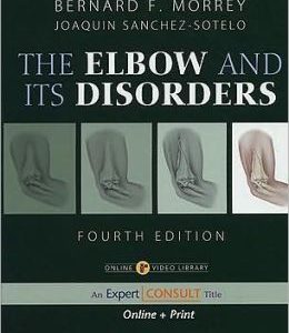 The Elbow and Its Disorders, 4th Edition
