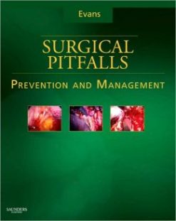 Surgical Pitfalls: Prevention and Management (ORIGINAL PDF from Publisher)