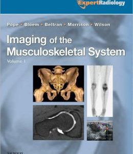 Imaging of the Musculoskeletal System, 2-Volume Set: Expert Radiology Series (True PDF)
