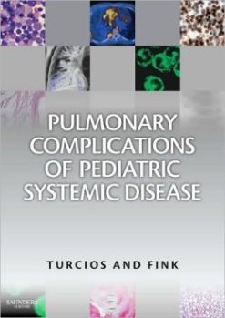 Pulmonary Manifestations of Pediatric Diseases (ORIGINAL PDF from Publisher)