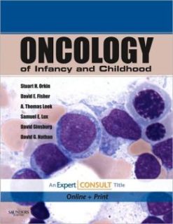 Oncology of Infancy and Childhood (ORIGINAL PDF from Publisher)