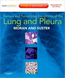 Tumors and Tumor-Like Conditions of the Lung and Pleura (ORIGINAL PDF from Publisher)