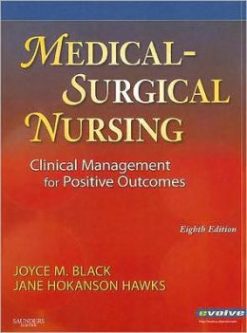 Medical-Surgical Nursing: Clinical Management for Positive Outcomes, 8th Edition