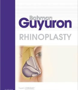 Rhinoplasty (Bahman & Guyuron) (ORIGINAL PDF from Publisher)