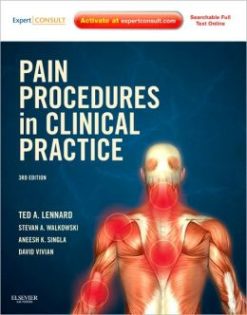 Pain Procedures in Clinical Practice, 3rd Edition (ORIGINAL PDF from Publisher)