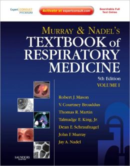 Murray and Nadel’s Textbook of Respiratory Medicine, 5th Edition (ORIGINAL PDF from Publisher)