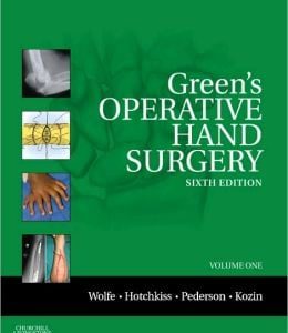 Green’s Operative Hand Surgery: 2-Volume Set, 6th Edition