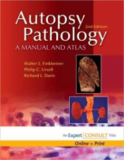 Autopsy Pathology: A Manual and Atlas, 2nd Edition (ORIGINAL PDF from Publisher)