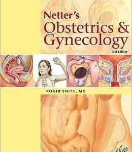 Netter’s Obstetrics and Gynecology, 2nd Edition (ORIGINAL PDF from Publisher)