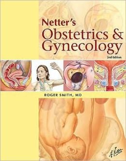 Netter’s Obstetrics and Gynecology, 2nd Edition (ORIGINAL PDF from Publisher)