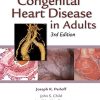 Congenital Heart Disease in Adults, 3rd Edition (Original PDF from Publisher)