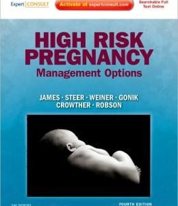 High Risk Pregnancy: Management Options, 4th Edition (ORIGINAL PDF from Publisher)