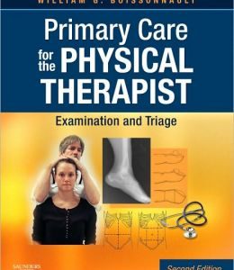 Primary Care for the Physical Therapist: Examination and Triage, 2nd Edition