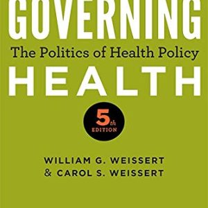 Governing Health: The Politics of Health Policy, 5th Edition (EPUB)