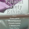 Patient Safety Ethics (Original PDF from Publisher)
