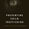Preventing Child Trafficking (Original PDF from Publisher)