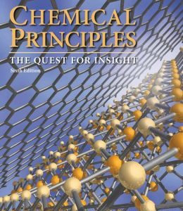 Chemical Principles, 6th Edition